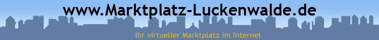 www.Marktplatz-Luckenwalde.de